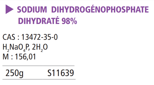 [910119-S11639] Sodium di-hydrogénophosphate hydraté pur - 250 g