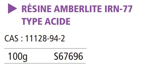 [S67696] Résine amberlite IRN-77 - 100 g